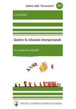 Gestire le relazioni con le persone