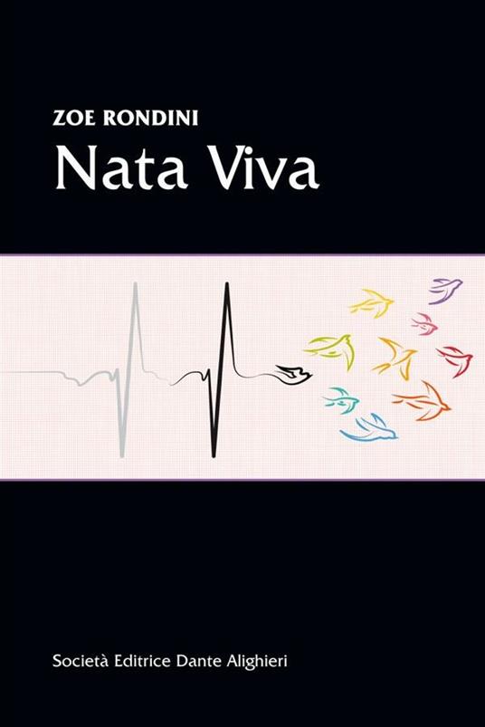 Nata viva - Zoe Rondini - ebook