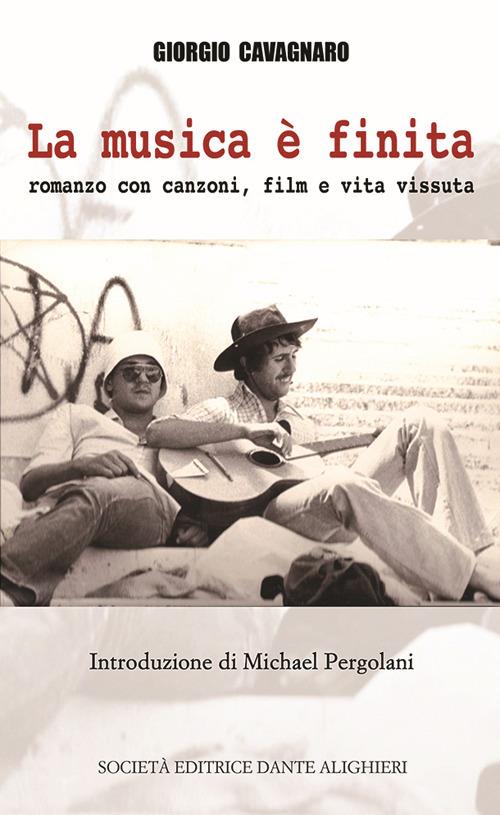 La musica è finita - Giorgio Cavagnaro - copertina