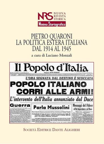 Pietro Quaroni. La politica estera italiana dal 1914 al 1945 - Luciano Monzali - copertina