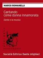Cantando come donna innamorata