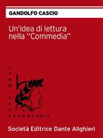 Un' idea di letteratura nella «Commedia»