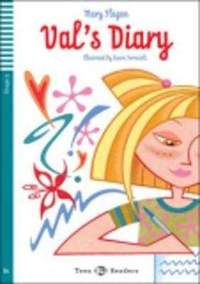 Teen ELI Readers - English: Val's Diary + downloadable audio - Mary Flagan - cover
