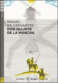  Ingenioso hidalgo don Quixote de la Mancha. Con File audio per il download