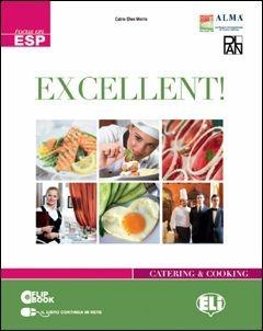  ExcellentLIM. Catering and cooking. Per gli Ist. professionali alberghieri