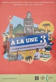  A la une. Con e-book. Con espansione online. Vol. 3