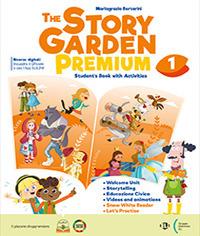  The story garden premium. Student’s book. With Citizen story, Let's practice. Con espansione online. Vol. 2