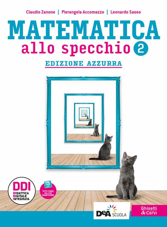  Matematica allo specchio. Ediz. azzurra. Con Quaderno di recupero. Con e-book. Con espansione online. Vol. 2
