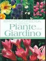 Enciclopedia delle piante da giardino. Ediz. illustrata