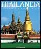 Thailandia. Il regno dei templi d'oro. Ediz. illustrata - Steve Van Beek - copertina