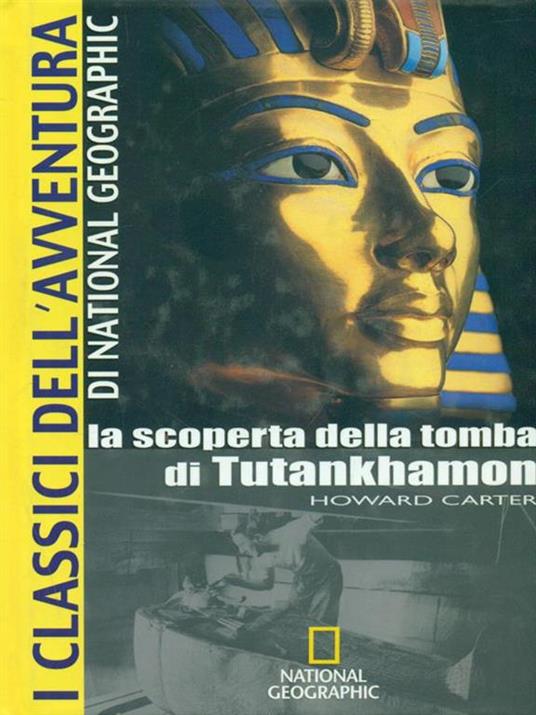 La scoperta della tomba di Tutankhamon - Howard Carter - copertina