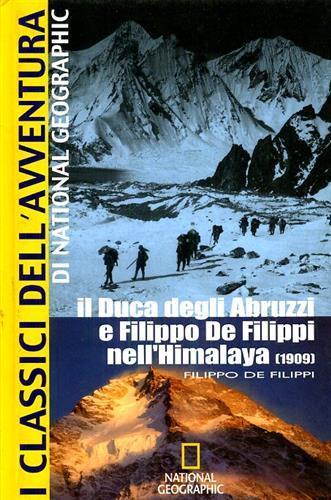 Il duca degli Abruzzi e Filippo De Filippi nell'Himalaya - Filippo De Filippi - copertina