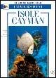 Isole Cayman. Ediz. illustrata - Stephen Frink,William J. Harrigan - copertina