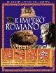 L'impero romano. Ediz. illustrata