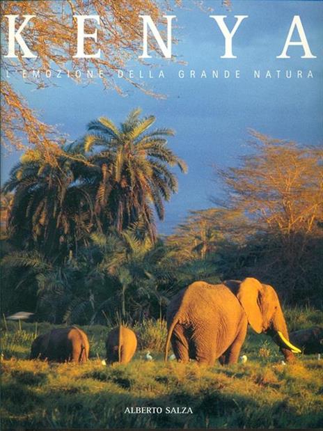 Kenya. L'emozione della grande natura. Ediz. illustrata - Alberto Salza - 3