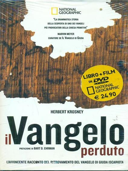 Il Vangelo perduto. L'avvincente racconto di una grande scoperta archeologica. Con DVD - Herbert Krosney - copertina