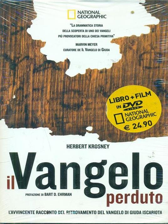 Il Vangelo perduto. L'avvincente racconto di una grande scoperta archeologica. Con DVD - Herbert Krosney - copertina