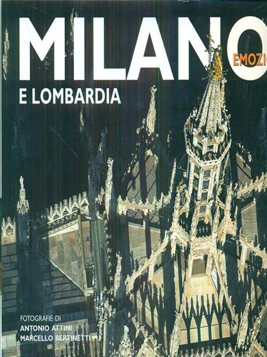 Milano e Lombardia. Ediz. illustrata - Barbara Roveda,Antonio Attini,Marcello Bertinetti - 5