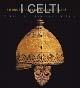 I celti. Ediz. illustrata - Daniele Vitali - copertina