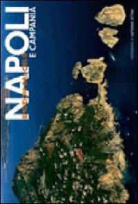 Napoli e Campania. Ediz. illustrata - Antonio Attini,Raffaella Piovan - 3