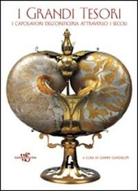 I grandi tesori. Ediz. illustrata - Gianni Guadalupi - copertina