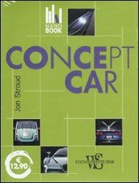 Concept car. Ediz. illustrata - Jonathan Stroud - copertina