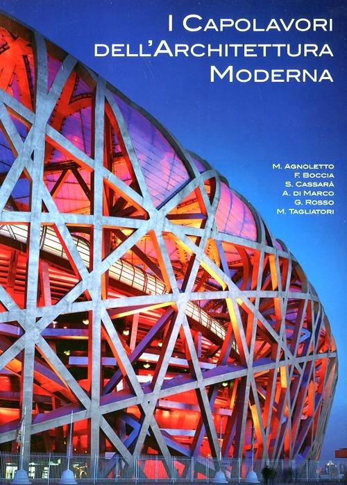 I capolavori dell'architettura moderna. Ediz. illustrata - copertina