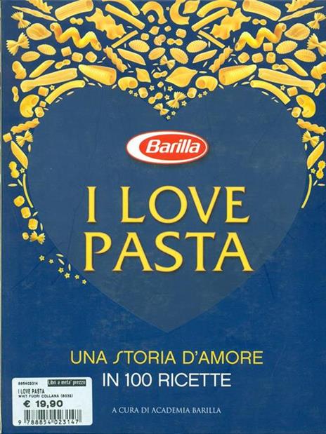 I love pasta. Una storia d'amore in 100 ricette - 2