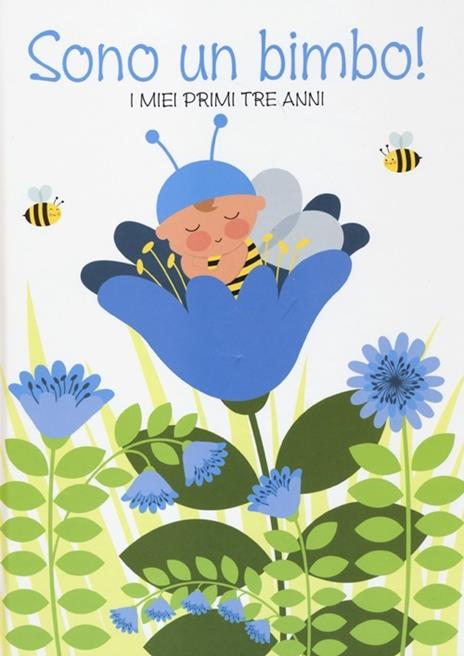 Sono un bimbo! I miei primi tre anni - copertina