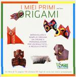 I miei primi origami. Ediz. illustrata. Con gadget