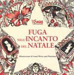 Fuga nell'incanto del Natale. Colouring book da Charles Dickens. Ediz. illustrata