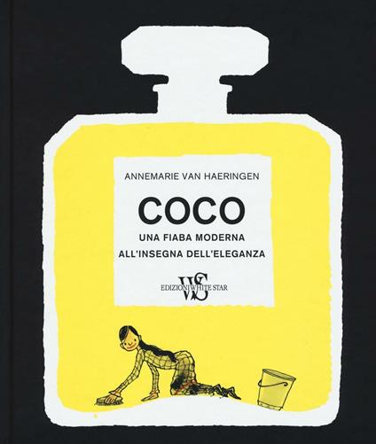 Coco. Una fiaba moderna all'insegna dell'eleganza - Annemarie Van Haeringen - copertina