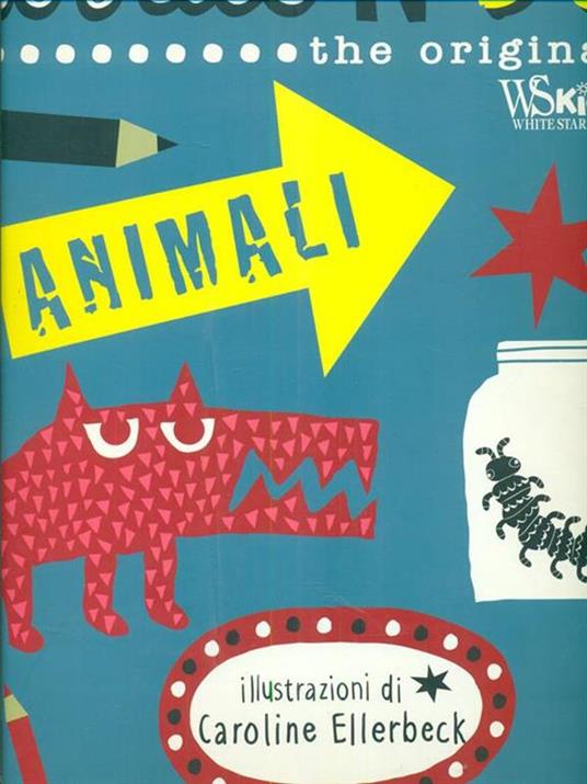 Animali. Doodle'n'do. The original. Ediz. illustrata - Caroline Ellerbeck - 2