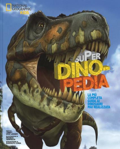 Super dinopedia. Ediz. a colori - Don D. Lessem - copertina