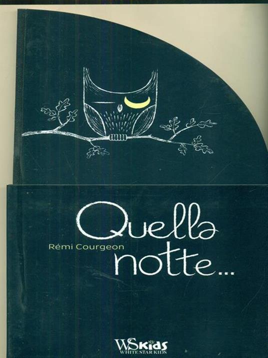 Quella notte - Rémi Courgeon - 2