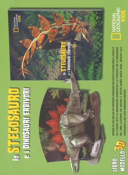Lo stegosauro e i dinosauri erbivori. Dinosauri 3D. Ediz. a colori. Con gadget - copertina