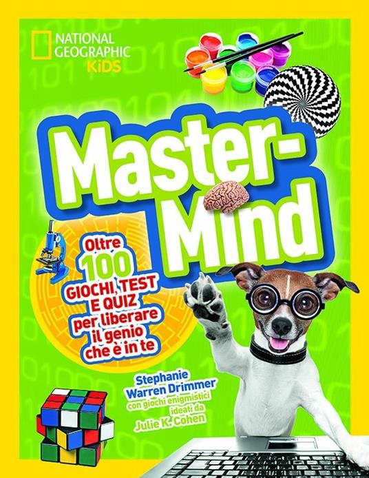 Master Mind. Piu' di cento giochi, test e puzzle - Stephanie Drimmer - copertina