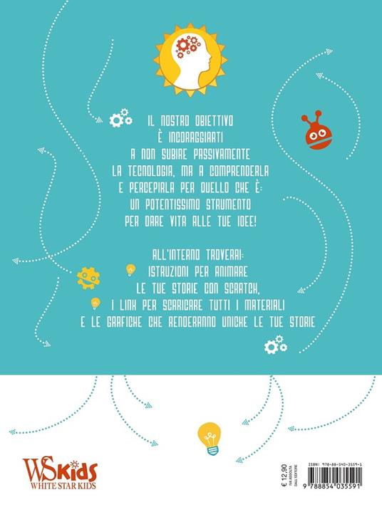 Coding per giovani geni. Ediz. a colori. Vol. 2: Progetta le tue storie con Scratch - Valentina Figus - 7