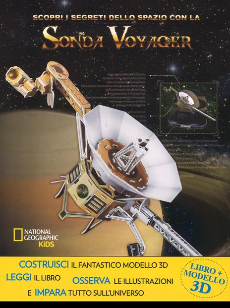 Scopri i segreti dello spazio con la sonda Voyager. Ediz. a colori. Con gadget - Helaine Becker,Brendan Mullan - copertina