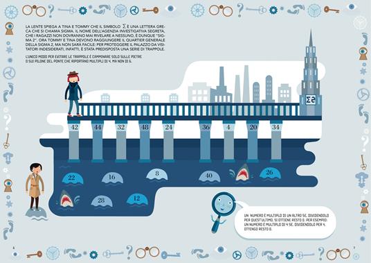 Scuola di spie. Missione frazioni. Pazzi per la matematica. Con adesivi. Ediz. a colori - 4