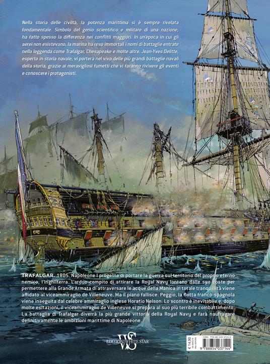 Trafalgar. Le grandi battaglie navali - Jean-Yves Delitte - 7