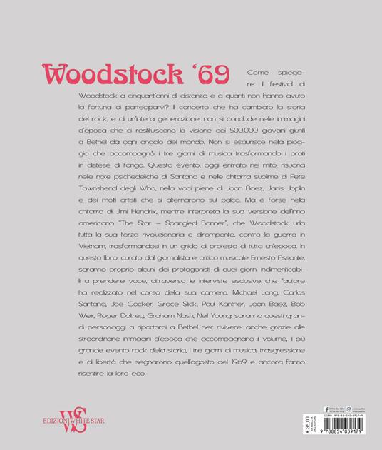 Woodstock '69. Rock revolution. Ediz. illustrata - Ernesto Assante - 8