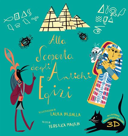 Alla scoperta degli antichi egizi - Federica Magrin - copertina