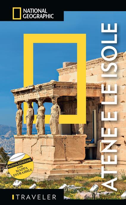 Atene e le isole. Nuova ediz. Con mappa estraibile - Joanna Kakissis - copertina