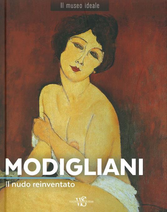 Modigliani. Il nudo reinventato. Ediz. illustrata - Sylvie Girard-Lagorce - copertina