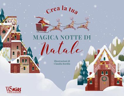 Crea la tua magica notte di Natale - Claudia Bordin - copertina