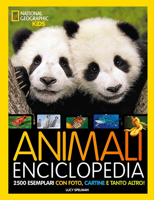 La grande enciclopedia degli animali - Lucy Spelman - copertina