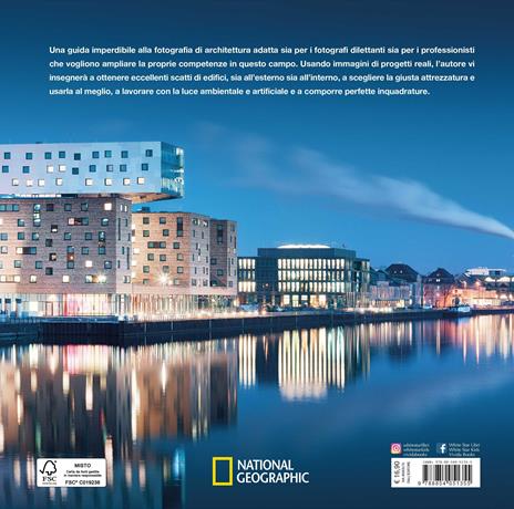 Architetture e interni. Corso completo di tecnica fotografica. National geographic - Adrian Schulz - 4