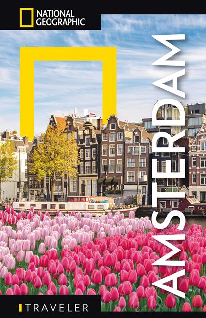 Amsterdam - Christopher Catling,Gabriella Le Breton,National Geographic - ebook