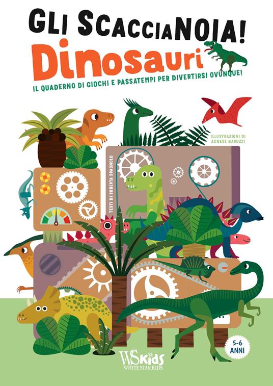 Dinosauri. Il quaderno di giochi e passatempi per divertirsi ovunque! Gli scaccianoia! Ediz. a colori - copertina